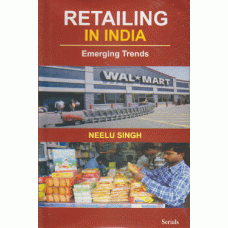 Retailing in India: Emerging Trends